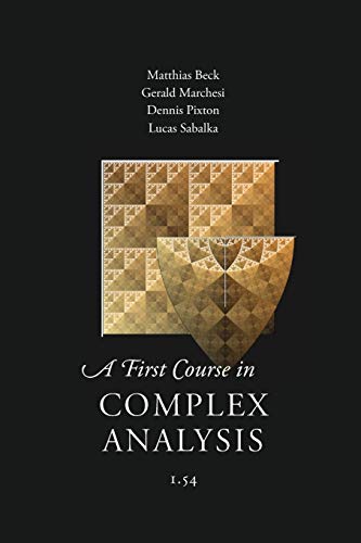9781944325084: A First Course in Complex Analysis