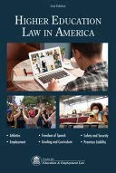 Stock image for Higher Education Law in America 21st Edition for sale by A Team Books