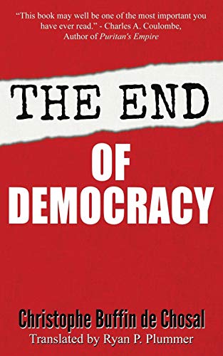 Stock image for The End of Democracy for sale by Chiron Media