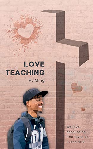 Stock image for Love Teaching for sale by SecondSale