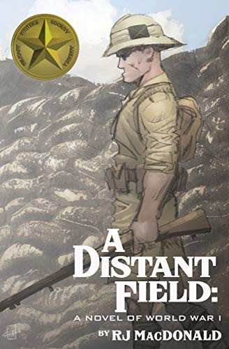 Stock image for A Distant Field: A Novel of World War I for sale by ThriftBooks-Dallas