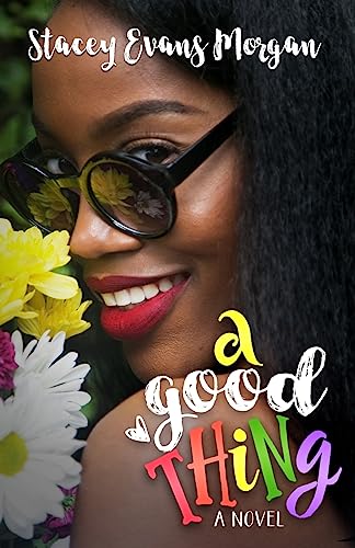 Stock image for A Good Thing for sale by GF Books, Inc.