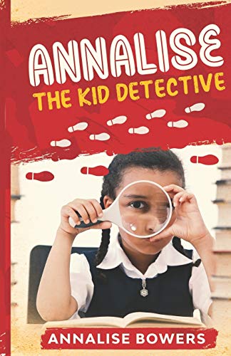 Stock image for Annalise The Kid Detective for sale by Save With Sam