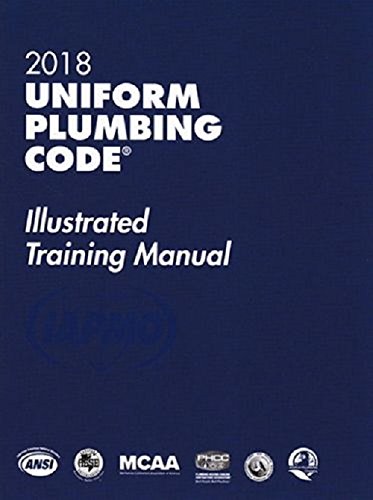 Beispielbild fr 2018 Uniform Plumbing Code Illustrated Training Manual with Tabs zum Verkauf von BooksRun