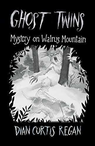 Beispielbild fr Ghost Twins: Mystery on Walrus Mountain (Ghost Twins) (Volume 3) zum Verkauf von Books Unplugged