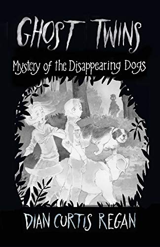 Beispielbild fr Ghost Twins: Mystery of the Disappearing Dogs (Ghost Twins) (Volume 5) zum Verkauf von GF Books, Inc.