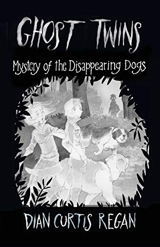 9781944377199: Ghost Twins: Mystery of the Disappearing Dogs
