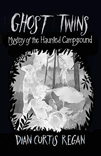 Beispielbild fr Ghost Twins: Mystery of the Haunted Campground (Ghost Twins) (Volume 6) zum Verkauf von Books Unplugged