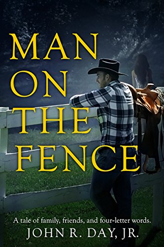 Stock image for Man on the Fence for sale by Blue Vase Books