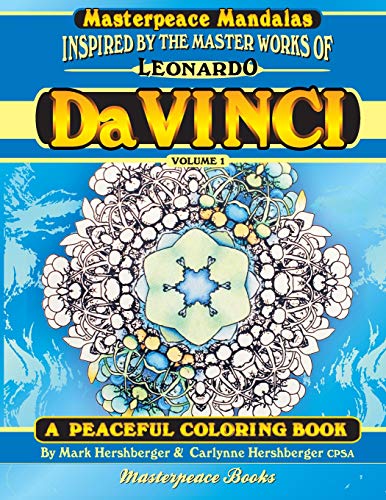Beispielbild fr Da Vinci Masterpeace Mandalas Coloring Book: a peaceful coloring book inspired by masterpieces zum Verkauf von Lucky's Textbooks