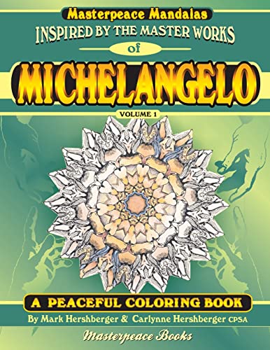 Beispielbild fr Michelangelo Masterpeace Mandalas Coloring Book: A peaceful coloring book inspired by masterpieces zum Verkauf von Lucky's Textbooks