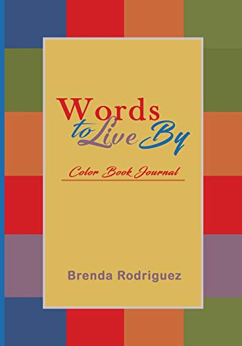 Stock image for Words to Live By Color Book Journal for sale by Revaluation Books