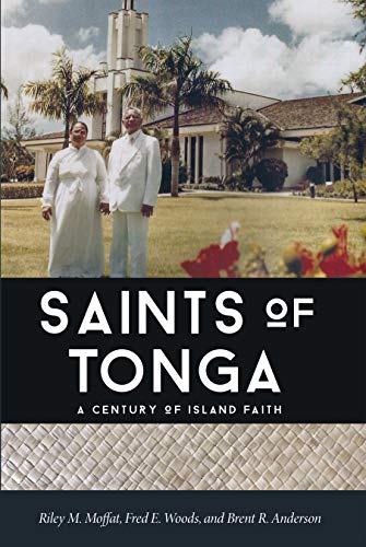 Beispielbild fr Saints of Tonga: A Century of Island Faith zum Verkauf von BooksRun