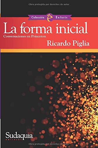 Beispielbild fr La forma inicial (Spanish Edition) zum Verkauf von Revaluation Books