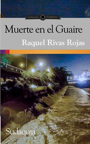 Imagen de archivo de Muerte en el Guaire a la venta por THE SAINT BOOKSTORE