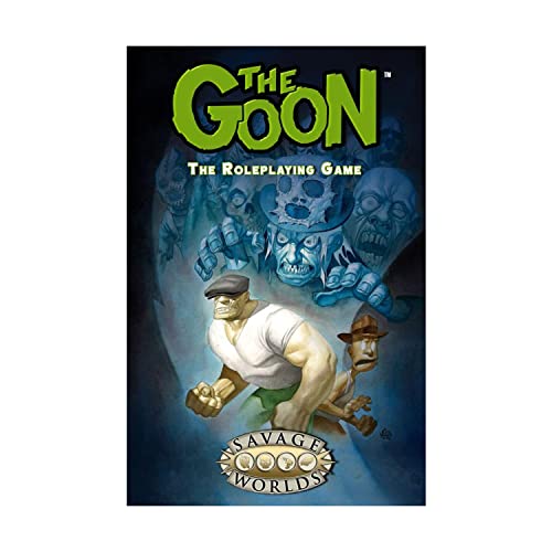 Beispielbild fr Goon, The Limited Edition (Savage Worlds (Pinnacle/Great White Games)) zum Verkauf von Noble Knight Games