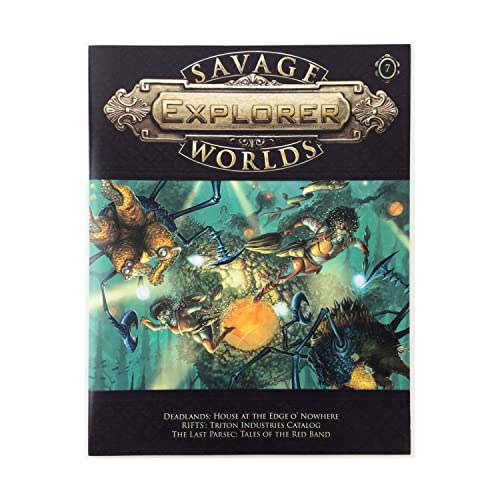 Beispielbild fr Savage Worlds Explorer #07 (Savage Worlds (Pinnacle/Great White Games)) zum Verkauf von Noble Knight Games