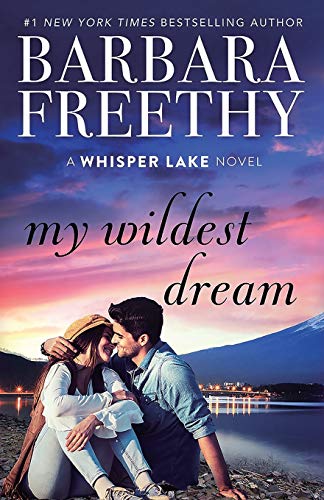 Stock image for My Wildest Dream (Whisper Lake) for sale by ZBK Books