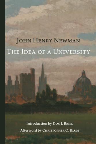 9781944418212: The Idea of a University