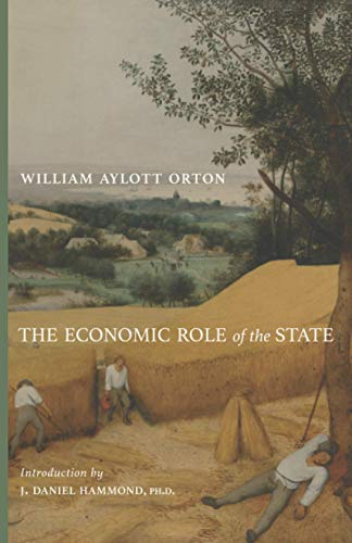 Beispielbild fr The Economic Role of the State zum Verkauf von GF Books, Inc.