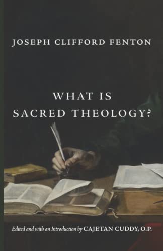 Stock image for What Is Sacred Theology? for sale by Books Unplugged