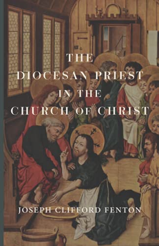 Beispielbild fr The Diocesan Priest in the Church of Christ zum Verkauf von WorldofBooks