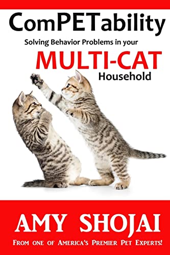 Stock image for ComPETability: Solving Behavior Problems in Your Multi-Cat Household for sale by BooksRun