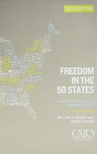 Beispielbild fr Freedom in the 50 States : An Index of Personal and Economic Freedom zum Verkauf von Better World Books: West