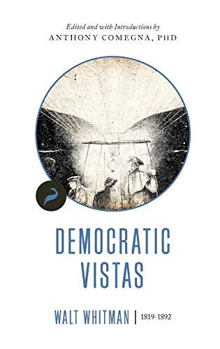 9781944424626: Democratic Vistas (2) (Libertarianism.Org Classics)