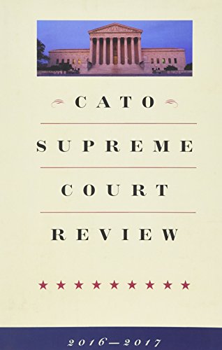 Imagen de archivo de Cato Supreme Court Review a la venta por Better World Books