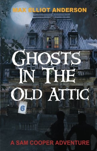 Beispielbild fr Ghosts in the Old Attic zum Verkauf von Better World Books