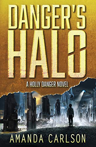 Stock image for Danger's Halo (Holly Danger) for sale by HPB Inc.
