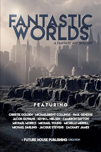 Imagen de archivo de Fantastic Worlds: A Fantasy Anthology a la venta por ThriftBooks-Atlanta