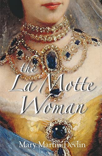 Beispielbild fr The La Motte Woman zum Verkauf von Better World Books