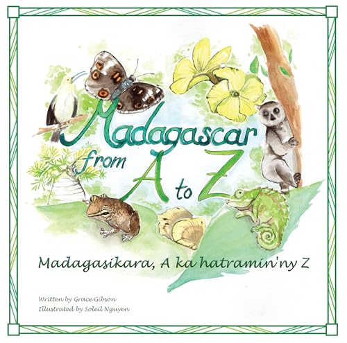 Imagen de archivo de Madagascar from A to Z: Madagasikara, a Ka Hatramin'ny Z a la venta por Russell Books