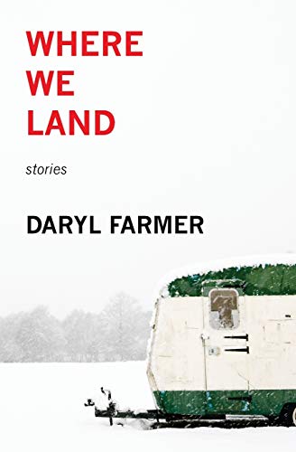 Stock image for Where We Land: Stories for sale by Decluttr