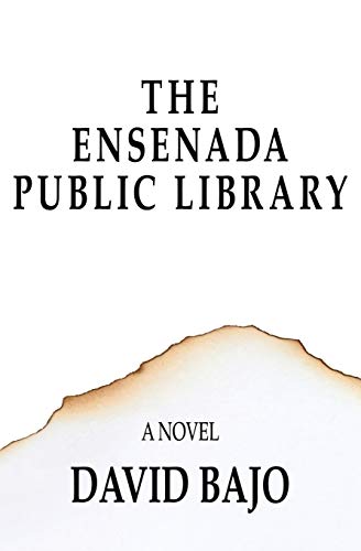 Stock image for The Ensenada Public Library : A Novel for sale by Better World Books