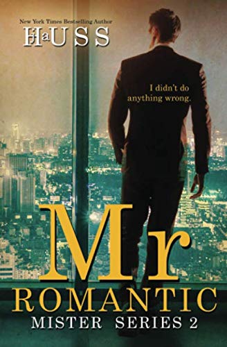 Stock image for Mr. Romantic: A Mister Standalone (The Mister Series) for sale by WorldofBooks