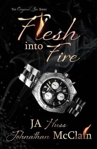 Beispielbild fr Flesh Into Fire (Original Sin) zum Verkauf von Books From California