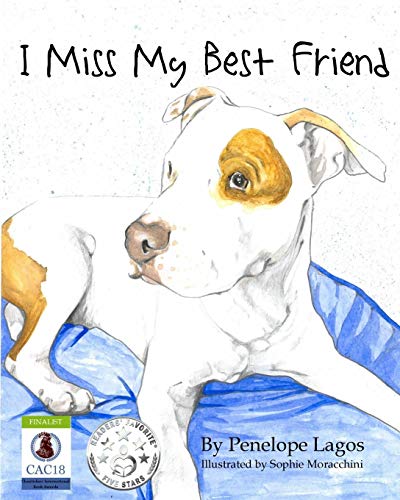 Stock image for I Miss My Best Friend for sale by Gulf Coast Books