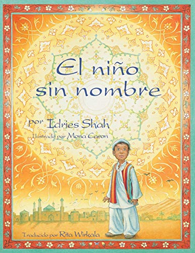 Imagen de archivo de El nio sin nombre: Edici=n en espaol (Historias de enseanza de Hoopoe) (Spanish Edition) a la venta por Lakeside Books