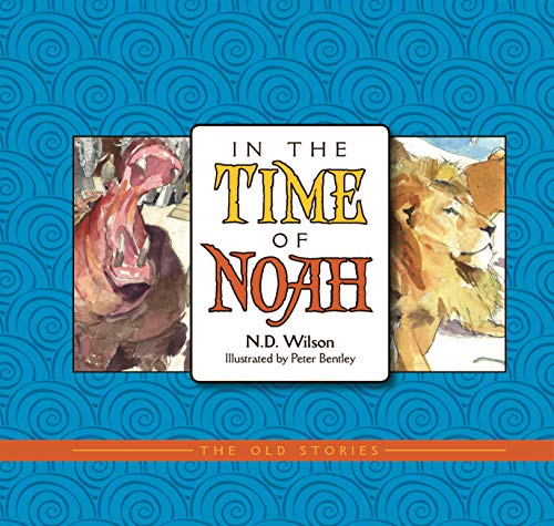 Imagen de archivo de In the Time of Noah (Old Stories) a la venta por Wonder Book