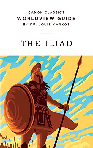 Stock image for Worldview Guide for The Iliad (Canon Classics Literature Series) for sale by HPB Inc.
