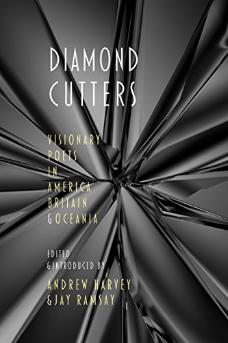 Beispielbild fr Diamond Cutters: Visionary Poets in America and Britain zum Verkauf von Reuseabook