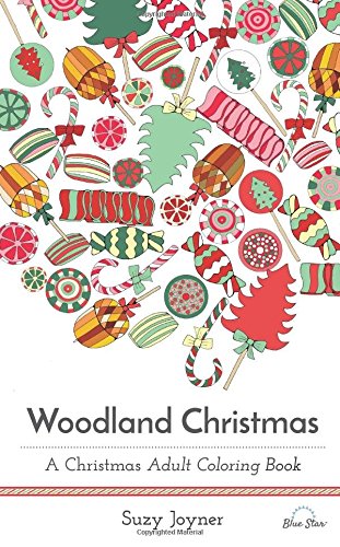 Imagen de archivo de Woodland Christmas: A Christmas Adult Coloring Book a la venta por Revaluation Books