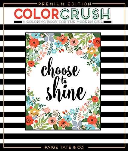 Beispielbild fr Color Crush: An Adult Coloring Book, Premium Edition (Inspirational Coloring, Journaling and Creative Lettering) zum Verkauf von SecondSale