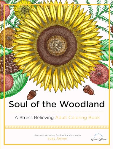 Beispielbild fr Soul of the Woodland: A Stress Relieving Adult Coloring Book (Celebration Edition Series) zum Verkauf von Your Online Bookstore