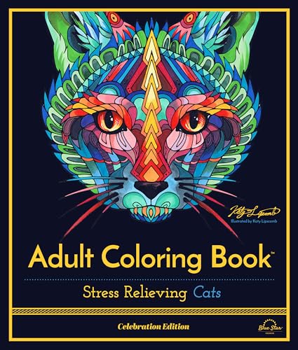 Stock image for Stress Relieving Cats: Adult Coloring Book, Celebration Edition (Celebration Edition Series) for sale by Greenway