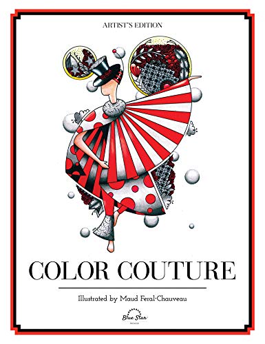 Stock image for Color Couture: A Stress Relieving Adult Coloring Book for sale by Hennessey + Ingalls