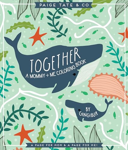 Stock image for Together : A Mommy + Me Coloring Book for sale by Better World Books